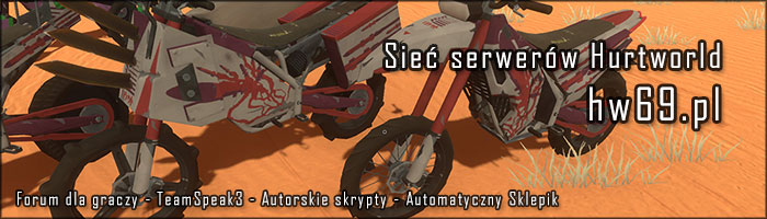 Polski Hurtworld serwery Steam/NoSteam Hurtworld za darmo