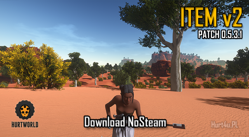 Hurtworld nonsteam HW ItemV2 Experimental Patch 0.5.3.1 download
